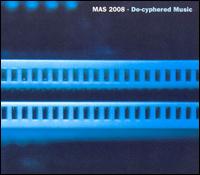 Mas 2008 - De Cyphered Music lyrics