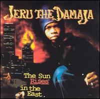 Jeru the Damaja - The Sun Rises in the East lyrics