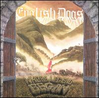 English Dogs - Where Legend Began lyrics