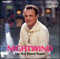 Ray Rivera - Night Wind lyrics
