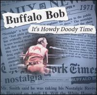 Buffalo Bob Smith - It's Howdy Doody Time lyrics