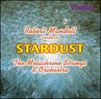 Robert Mandell - Stardust lyrics