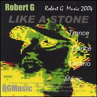 Robert G - Like a Stone lyrics