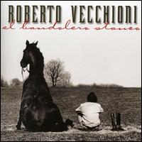 Roberto Vecchioni - El Bandalero Stanco lyrics