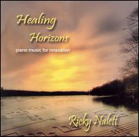 Ricky Nalett - Healing Horizons lyrics