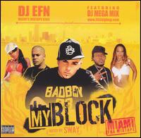 DJ EFN - My Block: Miami the Mixtape lyrics