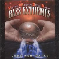 Bass Extremes - Just Add Water lyrics