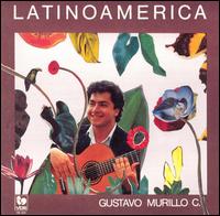 Gustavo Murillo - Latino America lyrics