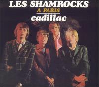 Shamrocks -  Paris/Cadillac lyrics