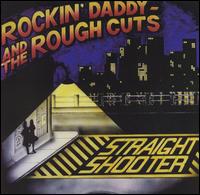 Rockin' Daddy - Straight Shooter lyrics