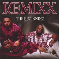 Remixx - The Beginning lyrics