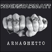 Rockstarmatt - Armaghetto lyrics