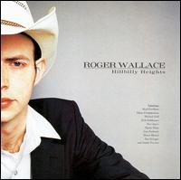 Roger Wallace - Hillbilly Heights lyrics