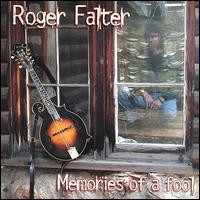 Roger Falter - Memories of a Fool lyrics