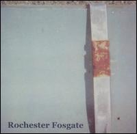 Rochester Fosgate - Rochester Fosgate lyrics