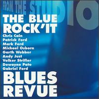 Blue Rock'it Blues Revue - From the Studio lyrics
