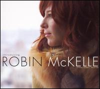 Robin McKelle - Introducing Robin McKelle lyrics