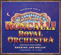 Circus Roncalli Royal Orchestra - Circus Roncalli Royal Orchestra [live] lyrics