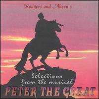 Steven W. Rodgers - Peter the Great [Original Cast] lyrics