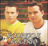 Rodrigo & Rogerio - Rodrigo & Rogerio lyrics