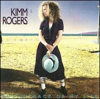Kimm Rogers - Soundtrack of My Life lyrics