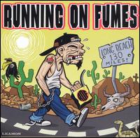 Running on Fumes - Running on Fumes lyrics