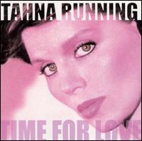 Taana Running - Time for Love lyrics