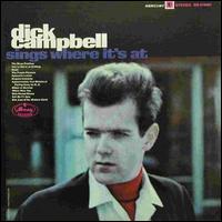 Dick Campbell - Dick Campbell Sings Where It's At lyrics