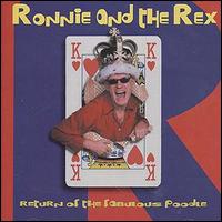 Ronnie & The Rex - Return of Fabulous Poodle lyrics