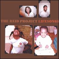 The Reid Project - Lifesongs lyrics
