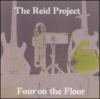 The Reid Project - Four on the Floor lyrics