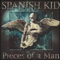 Spanish Kid - Pieces of a Man lyrics