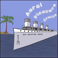 Ken Boynton - Aural Pleasure Cruise lyrics