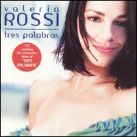 Valeria Rossi - Tres Palabras lyrics