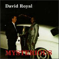 David Royal - Mysterious lyrics