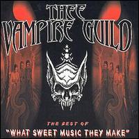 Thee Vampire Guild - The Best of Thee Vampire Guild: What Sweet Music They Make lyrics