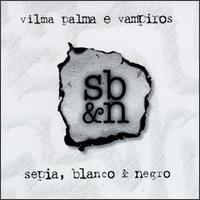 Vilma Palma - Sepia Blanco Y Negro lyrics