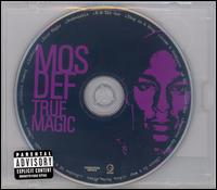 Mos Def - True Magic lyrics