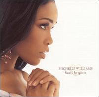 Michelle Williams - Heart to Yours lyrics