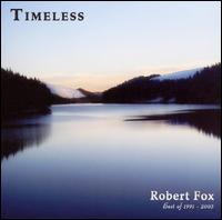 Robert Fox - Timeless lyrics