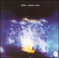 Dahlia - Emotion Cycles lyrics