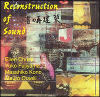 Ellen Christi - Reconstruction of Sound lyrics