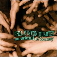 Phil Minton - Mouthfull of Ecstasy lyrics