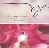 The Space Between - The Space Between With Matthew Sperry [live] lyrics