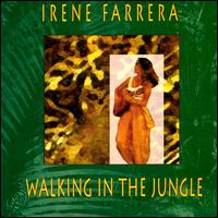 Irene Farrera - Walking in the Jungle lyrics