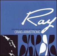 Craig Armstrong - Ray [Original Score] lyrics