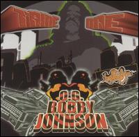Tame One - O.G. Bobby Johnson lyrics