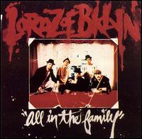 Lordz of Brooklyn - All in the Family lyrics