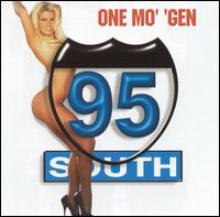 95 South - One Mo' Gen lyrics
