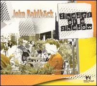 John Dahlbck - Shades of a Shadow lyrics